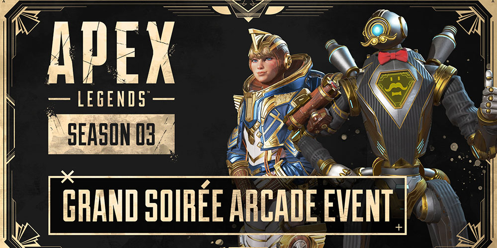 Apex Legends será anfitrión en el Grand Soirée Arcade