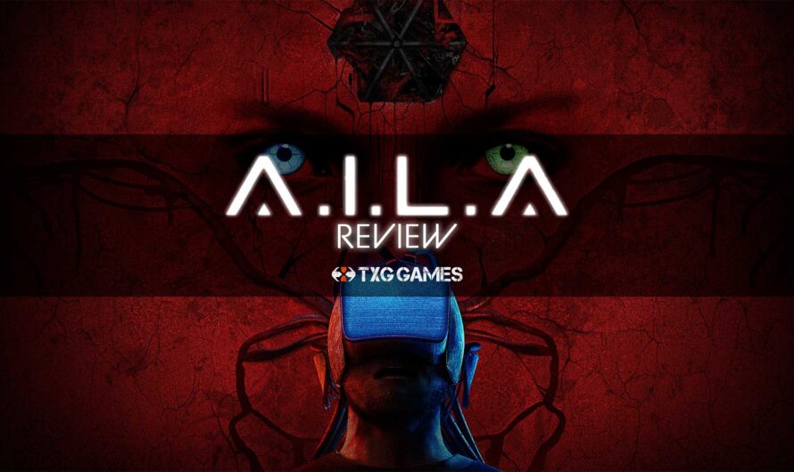 REVIEW: A.I.L.A., un juego que quiere asustarte… pero a su manera