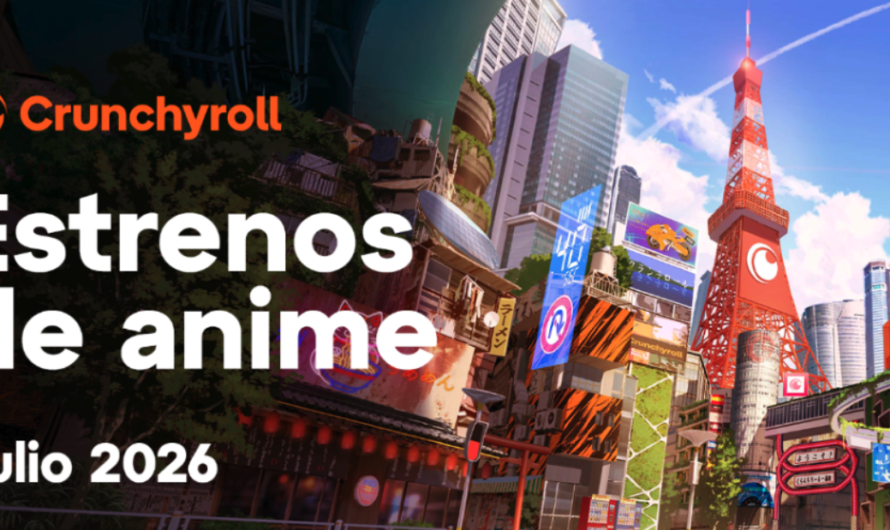 Crunchyroll revela su lista completa de estrenos para julio 2026